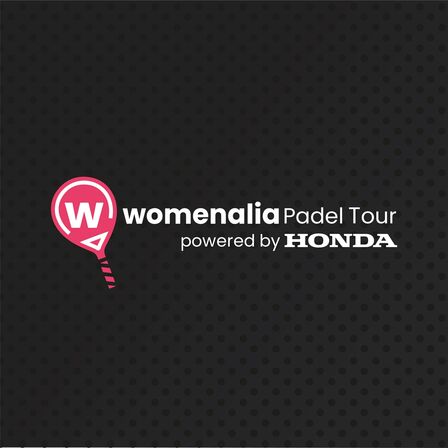 Womenalia Padel Tour powered by Honda
